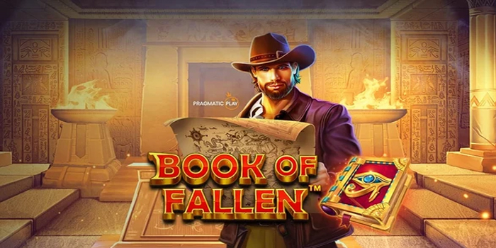 Langkah Mudah Menang Jackpot Slot Book of Fallen